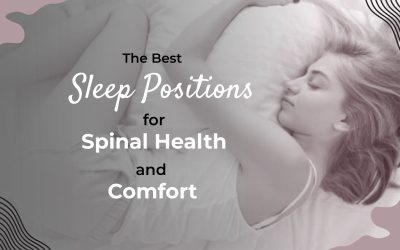 The Best Sleep Positions for Spinal Health and Comfort