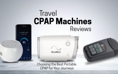 Travel CPAP Machines Reviews: Choosing the Best Portable CPAP for Your Journeys