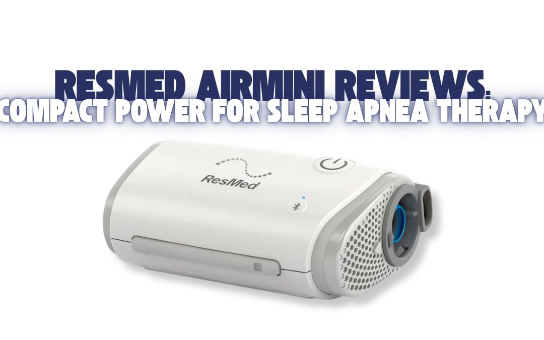 ResMed AirMini compact travel CPAP device for sleep apnea